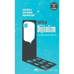 Dijitalizm - Said Ercan - Motto Yayınları