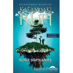 Kafamdaki Ruh - Sedat Dörtkardeş - Motto Yayınları
