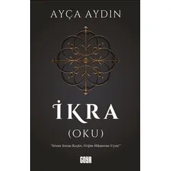 İkra (Oku) - Ayça Aydın - Goya Kitap