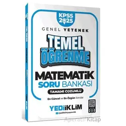 Yediiklim 2025 KPSS Matematik Temel Öğrenme Tamamı Çözümlü Soru Bankası
