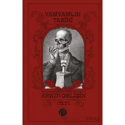 Yamyamlık Tarihi - Cilt 1 - Arkın Gelişin - Herdem Kitap