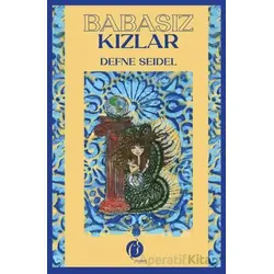 Babasız Kızlar - Defne Seidel - Herdem Kitap