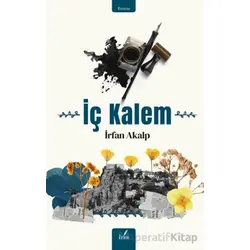 İç Kalem - İrfan Akalp - İzan Yayıncılık