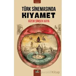 Türk Sinemasında Kıyamet - Gizem Şimşek - İzan Yayıncılık