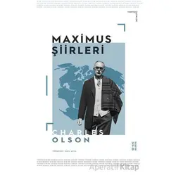 Maximus Şiirleri - Charles Olson - Ketebe Yayınları