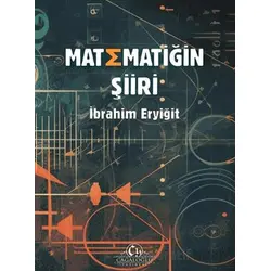 Matematiğin Şiiri - İbrahim Eryiğit - Cağaloğlu Yayınevi