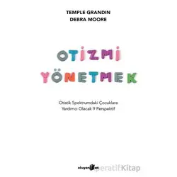 Otizmi Yönetmek - Temple Grandin - Okuyan Us Yayınları
