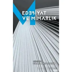 Edebiyat ve Mimarlık - Kolektif - Fol Kitap
