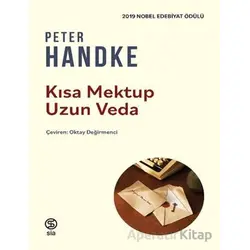 Kısa Mektup Uzun Veda - Peter Handke - Sia Kitap