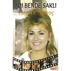 Adı Bende Saklı - Nesrin Akkoç - Ozan Yayıncılık