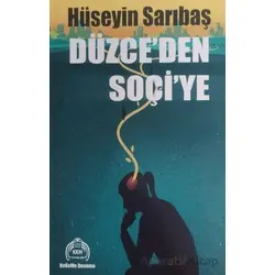 Düzceden Soçiye - Hüseyin Sarıbaş - Kekeme Yayınları