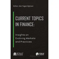 Current Topics in Finance - Kollektif - Scala Yayıncılık