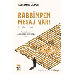 Rabbinden Mesaj Var! - Süleyman Dilmen - Ortak Akıl Yayınları