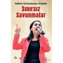 Sınırsız Savunmalar - Kolektif - Ceylan Yayınları