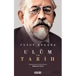 Ulum ve Tarih - Yusuf Akçura - Dönem Yayıncılık