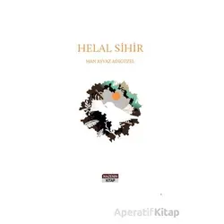 Helal Sihir - Han Ayvaz Adıgüzel - Nazenin Kitap