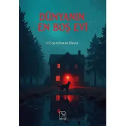 Dünyanın En Boş Evi - Gülşen Durak Ünsal - Kuzey Işığı Yayınları