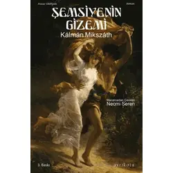 Şemsiyenin Gizemi - Kalman Mikszath - Ayrıkotu Yayınları