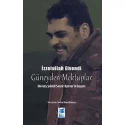 Güney’den Mektuplar - İzzetullah Elvendi - Feta Yayıncılık