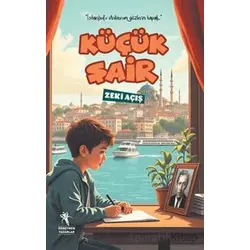 Küçük Şair - Zeki Açış - Öğretmen Yazarlar