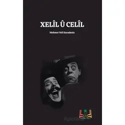 Xelîl û Celîl - Mehmet Veli Karadeniz - Sidar Yayınları