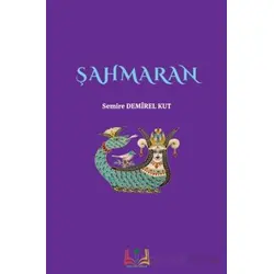 Şahmaran - Semire Demirel Kut - Sidar Yayınları
