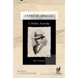 Hazan’da Damlalar - A. Tufan Palalı - Sakin Kitap