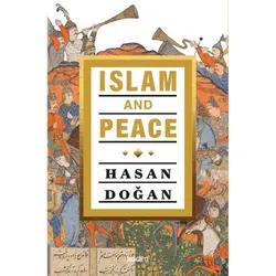 Islam and Peace - Hasan Doğan - Kadim Yayınları