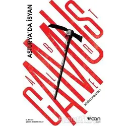 Bütün Oyunları - 1 : Asturyada İsyan - Albert Camus - Can Yayınları
