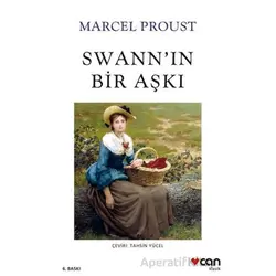 Swann’ın Bir Aşkı - Marcel Proust - Can Yayınları