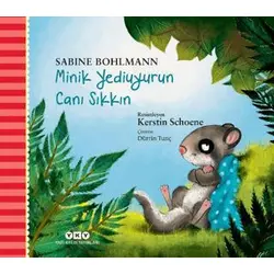 Minik Yediuyurun Canı Sıkkın - Sabine Bohlmann - Yapı Kredi Yayınları