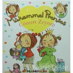 Mükemmel Prenses 4 - Cömert Zeynep (Ciltsiz) - Fabienne Blanchut - Mandolin Yayınları