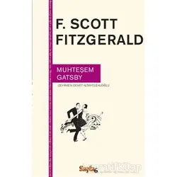 Muhteşem Gatsby - Francis Scott Key Fitzgerald - Sayfa6 Yayınları