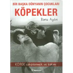 Köpekler - Banu Aydın - İnkılap Kitabevi