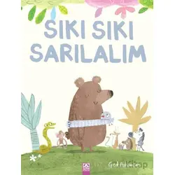 Sıkı Sıkı Sarılalım - Ged Adamson - Altın Kitaplar