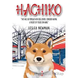 Hachiko - Leslea Newman - Yakamoz Yayınevi
