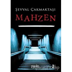 Mahzen - Şevval Çakmaktaşı - Puslu Yayıncılık