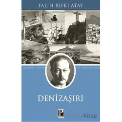 Denizaşırı - Falih Rıfkı Atay - Pozitif Yayınları