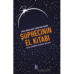 Şüphecinin El Kitabı - Arsel Berkat Acar - Ginko Kitap