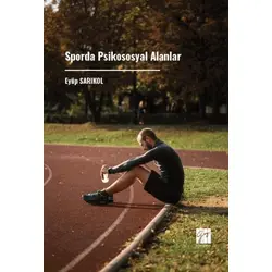 Sporda Psikososyal Alanlar - Eyüp Sarikol - Gazi Kitabevi