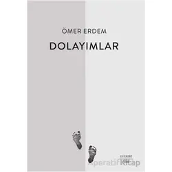 Dolayımlar - Ömer Erdem - Everest Yayınları