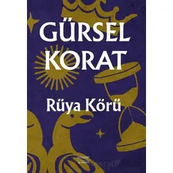 Rüya Körü - Gürsel Korat - Everest Yayınları
