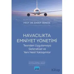 Havacılıkta Emniyet Yönetimi - Ender Gerede - Nobel Akademik Yayıncılık