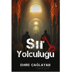 Sır Yolculuğu - Emre Çağlayan - İkinci Adam Yayınları