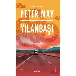 Yılanbaşı - Peter May - Alfa Yayınları