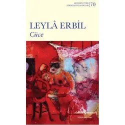 Cüce - Leyla Erbil - İş Bankası Kültür Yayınları