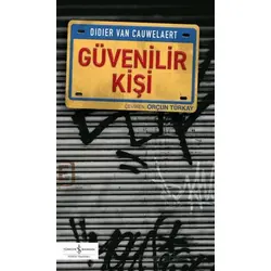 Güvenilir Kişi - Didier Van Cauwelaert - İş Bankası Kültür Yayınları