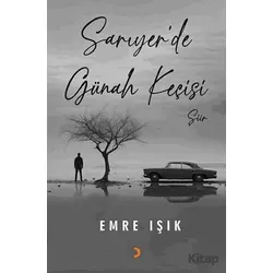 Sarıyer’de Günah Keçisi - Emre Işık - Cinius Yayınları