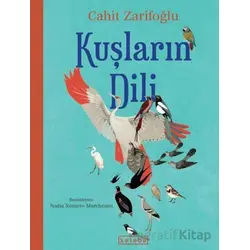 Kuşların Dili - Cahit Zarifoğlu - Ketebe Çocuk