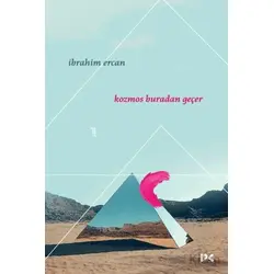 Kozmos Buradan Geçer - İbrahim Ercan - Profil Kitap